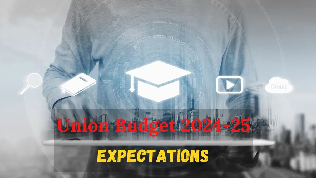 union-budget-2024-25-education-sector-seeks-incentives-focus-on-ai-and-financial-help-to-modernise-infrastructure